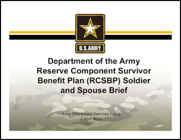 Reserve Component Survivor Benefit Plan Soldier and Spouse Brief Reserve Component Survivor Benefit Plan Soldier and Spouse Brief